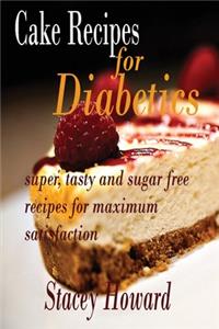 Cake Recipes for Diabetics