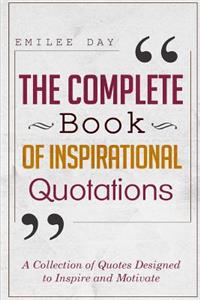 Complete Book of Inspirational Quotations