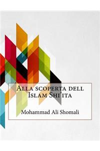 Alla scoperta dell Islam Shi'ita