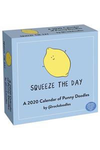 A 2020 Day-To-Day Calendar of Punny Doodles: Squeeze the Day