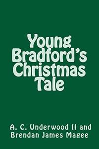 Young Bradford's Christmas Tale