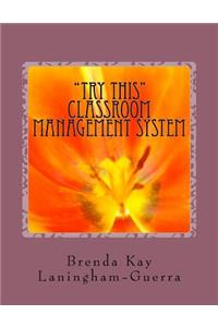 Try This Classroom Management System