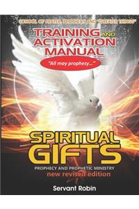 School of Prayer, Prophecy and Greater things TRAINING & ACTIVATION MANUAL