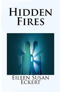 Hidden Fires
