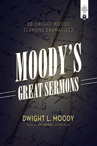Moody's Great Sermons Lib/E