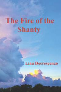 Fire of the Shanty