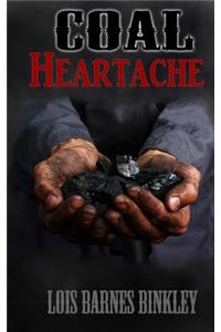 Coal Heartache