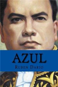 Azul (Cuentos y Poemas)