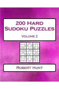 200 Hard Sudoku Puzzles Volume 2: Hard Sudoku Puzzles For Advanced Players