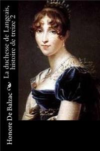 La duchesse de Langeais, histoire de treize 2
