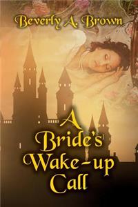 Bride's Wake Up Call