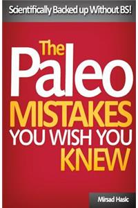 Paleo Mistakes You Wish You Knew