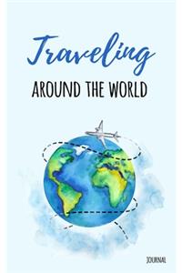 Traveling Around The World Journal