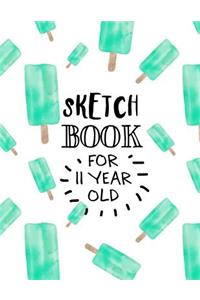 Sketch Book For 11 Year Old