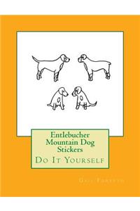 Entlebucher Mountain Dog Stickers