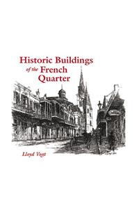 Historic Buildings of the French Quarter