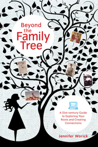 Beyond the Family Tree