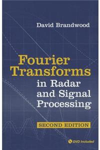 Fourier Transforms in Radar and Signal Processing