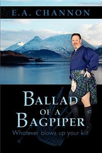 Ballad of a Bagpiper