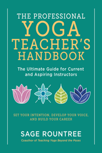 Professional Yoga Teacher's Handbook