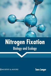 Nitrogen Fixation: Biology and Ecology