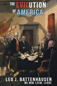 Evilution of America