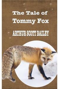 The Tale of Tommy Fox