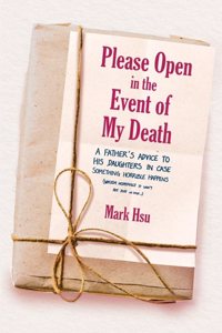 Please Open in the Event of My