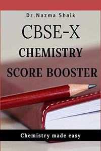 CBSE-X CHEMISTRY SCORE BOOSTER