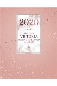 2020 The Year Victoria Believed She Could So She Did