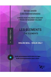 Les Elements - Violon Seul/The Elements - Violin Only