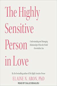 Highly Sensitive Person in Love