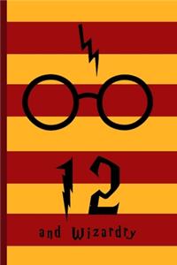 12 and Wizardry