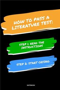 Notebook How to Pass a Literature Test