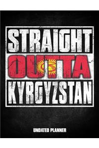 Straight Outta Kyrgyzstan Undated Planner
