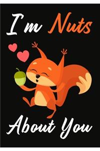 i'm nuts about you