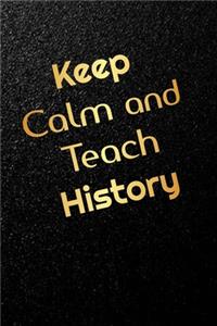 Keep calm and teach history