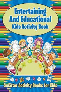 Entertaining and Educational Kids Activity Book