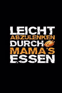Leicht Abgelenkt Durch Mamas Essen