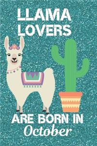 Llama Lovers Are Born In October
