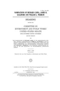 Nominations of Richard Capka, James B. Gulliford and William L. Wehrum
