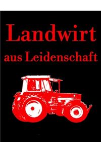 Landwirt aus Leidenschaft