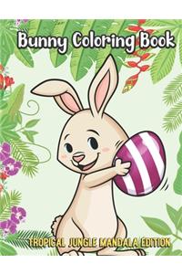 Bunny Coloring Book Tropical Jungle Mandala Edition