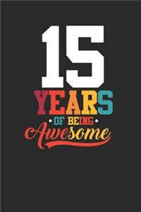 15 Years Of Being Awesome