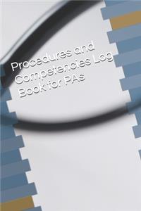 Procedures and Competencies Log Book for PAs