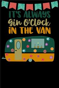 It's Always Gin O'clock In The Van