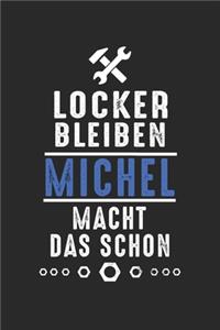 Locker bleiben Michel macht das schon