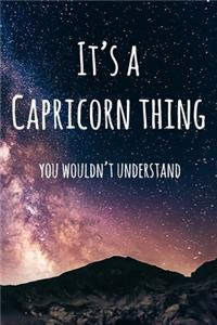 It's a Capricorn Thing You Wouldn't Understand