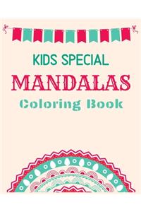 Kids Special Mandalas Coloring Book
