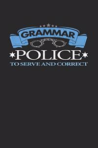 Grammar Police To Serve And Correct